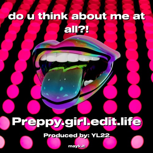 do u think about me at all?!