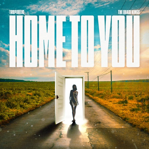 Home To You