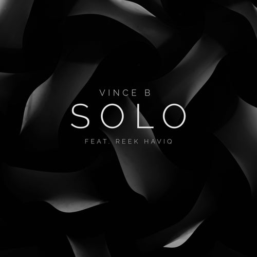 Solo (feat. Reek Haviq)