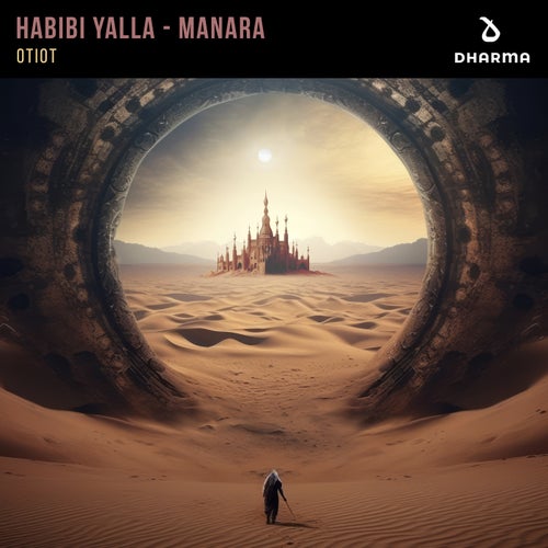 Habibi Yalla - Manara (Extended Mix)