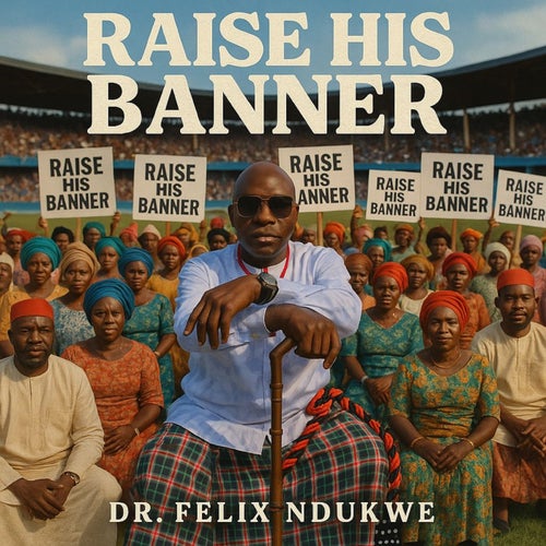 Raise His Banner