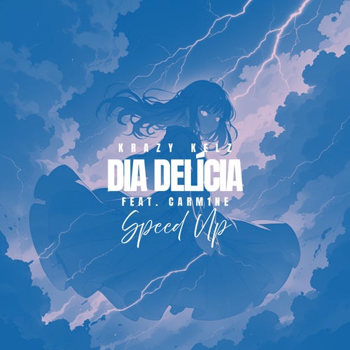 DIA DELÍCIA - Speed Up (feat. CARM1NE)