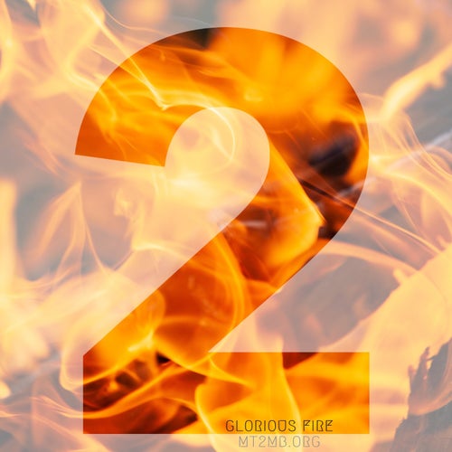 Glorious Fire 2