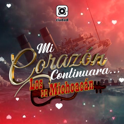 Mi corazón continuará
