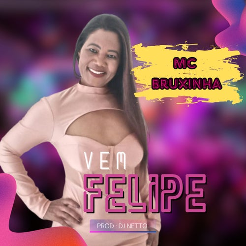 Vem Felipe