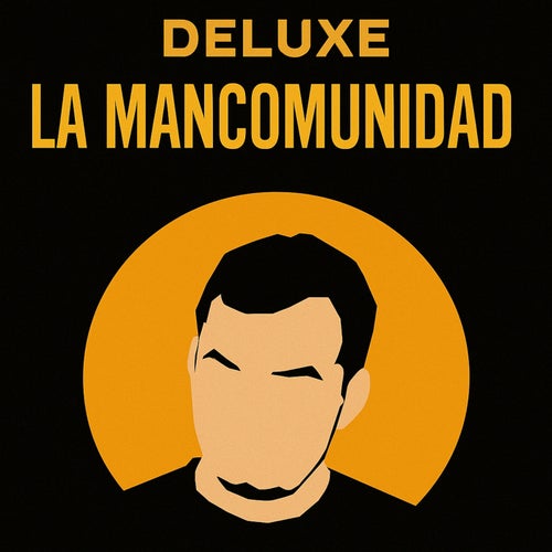 La Mancomunidad Deluxe