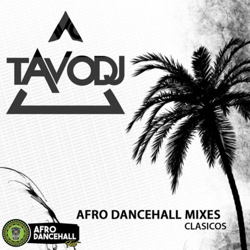 Afro Dancehall Mixes (Clasicos)