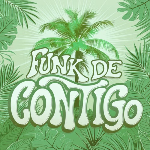 FUNK DE CONTIGO