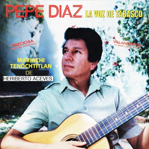 Pepe Diaz la voz de Tabasco
