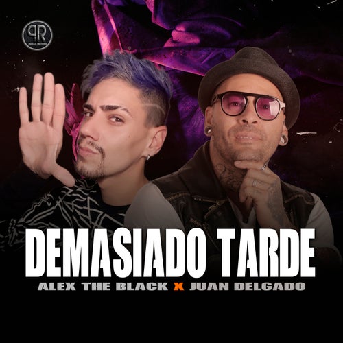 Demasiado Tarde