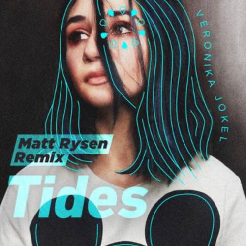 Tides (Matt Rysen Remix)