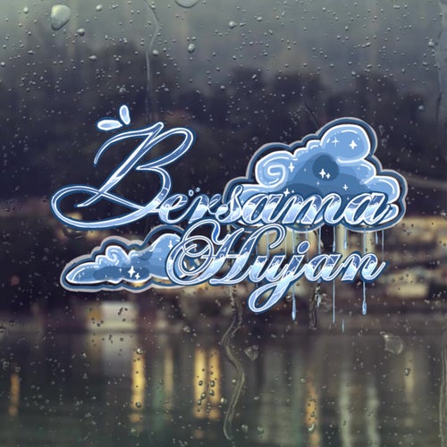 Bersama Hujan