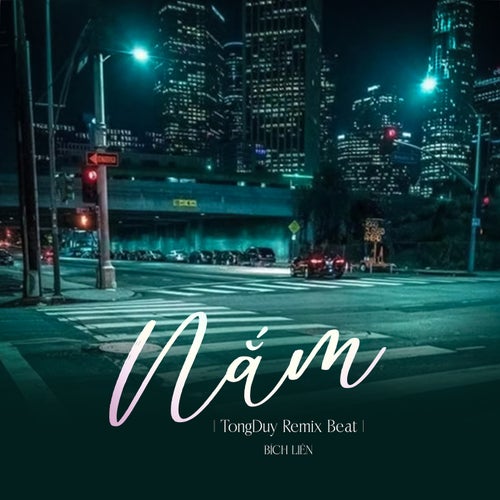 Nắm (Beat) (TongDuy Remix)