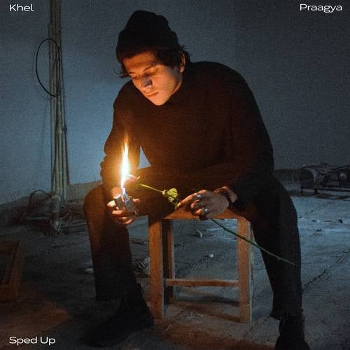 Khel - Sped Up
