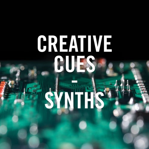 Creative Cues - Synths