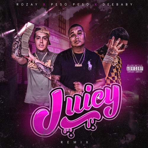 Juicy (Remix)