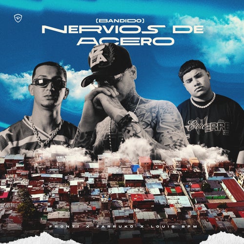 NERVIOS DE ACERO (Bandido)