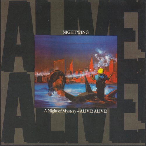 A Night Of Mystery Alive! Alive!