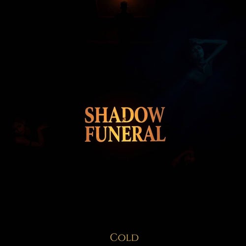 Shadow Funeral