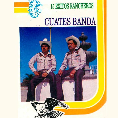 15 Exitos Rancheros