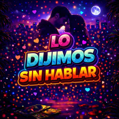 Lo dijimos sin hablar