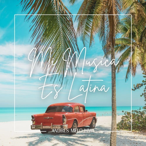 Mi Musica Es Latina
