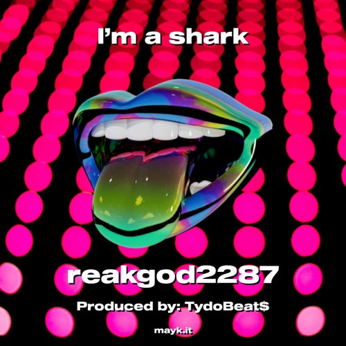 I’m a shark