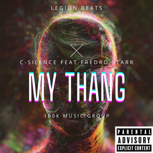 My Thang (feat. Fredro Starr)