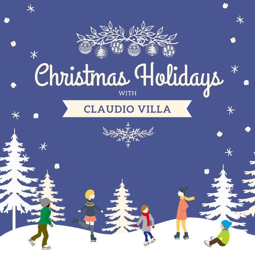 Christmas Holidays with Claudio Villa