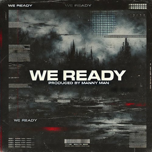 We Ready