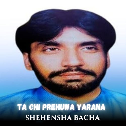 Ta Chi Prehuwa Yarana