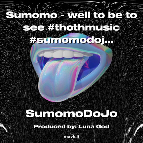 Sumomo - well to be to see  #thothmusic #sumomodojo