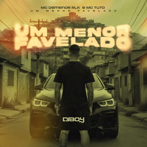 Um Menor Favelado