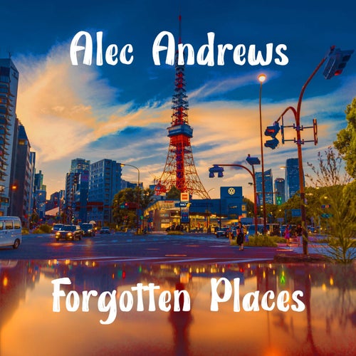 Forgotten Places