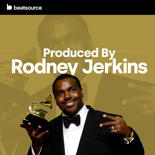 Produced By Rodney Jerkins Album Art