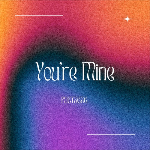 You're Mine
