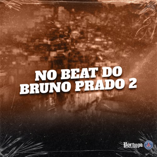 No Beat do Bruno Prado 2