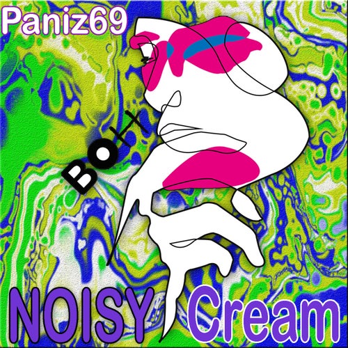 Noisy Cream