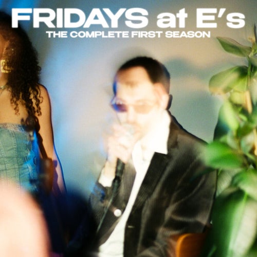 Fridays at E's (season 1)