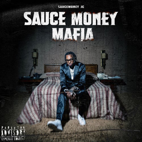 Sauce Money Mafia