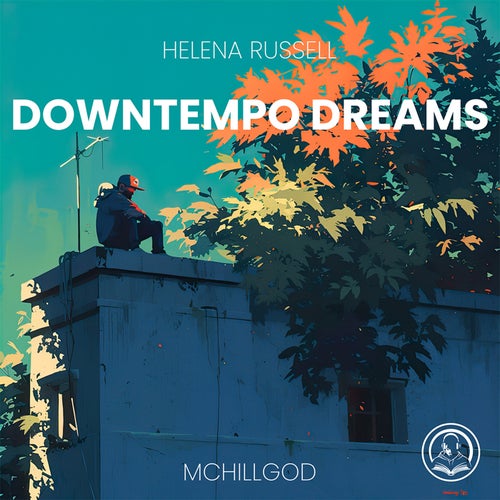 Downtempo Dreams