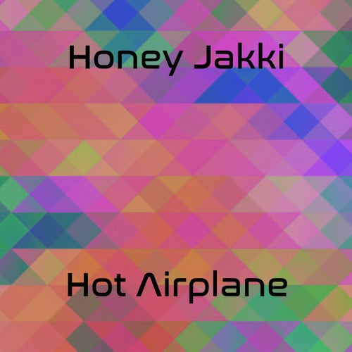 Hot Airplane