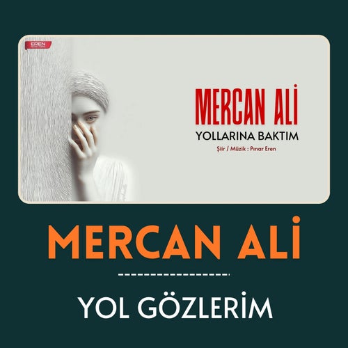 Yol Gözlerim