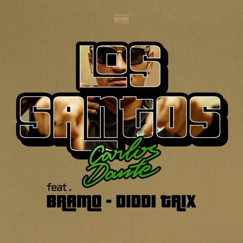 Los Santos (feat. Bramo et Diddi Trix)