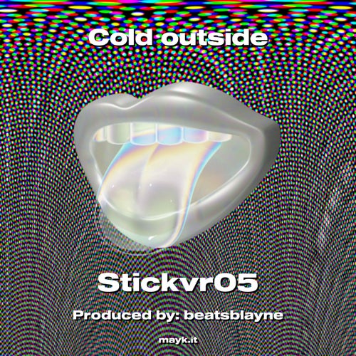 Cold outside