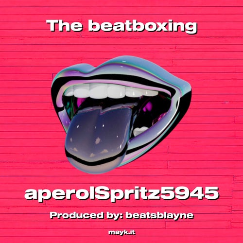 The beatboxing