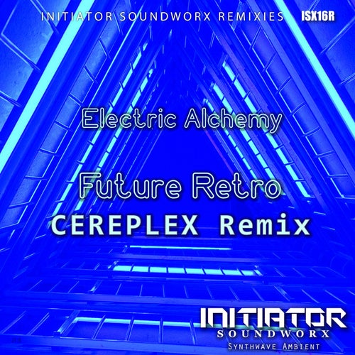 Future Retro (Cereplex Remix)