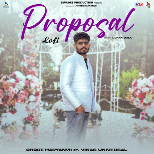 Proposal (feat. Vikas Universal) (Lofi)