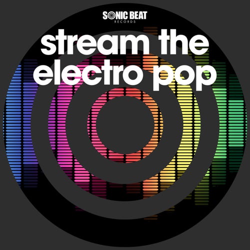 Stream The Electro Pop