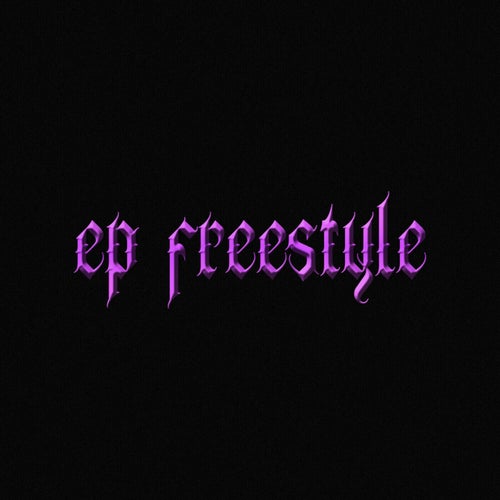 Ep Freestyle